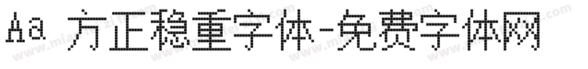 Aa 方正稳重字体字体转换